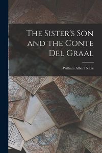 Produktbild: The Sister's son and the Conte del Graal