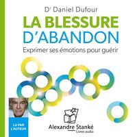 Produktbild: La blessure d'abandon