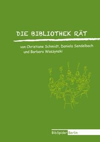 Produktbild: Die Bibliothek r&auml;t