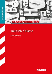 Produktbild: STARK Klassenarbeiten Gymnasium - Deutsch 7. Klasse