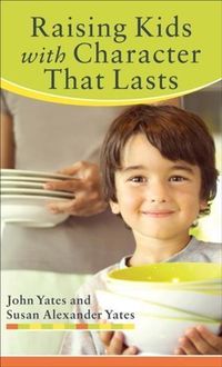 Produktbild: Raising Kids with Character That Lasts