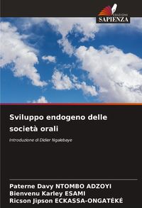 Produktbild: Sviluppo endogeno delle societ&agrave; orali