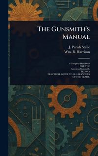 Produktbild: The Gunsmith's Manual