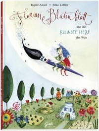 Produktbild: Floriane Bl&uuml;tenblatt und die kleinste Hexe der Welt
