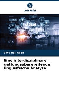 Produktbild: Eine interdisziplin&auml;re, gattungs&uuml;bergreifende linguistische Analyse