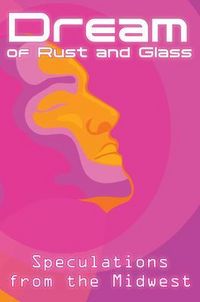 Produktbild: Dream of Rust and Glass