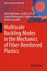 Produktbild: Multiscale Buckling Modes in the Mechanics of Fiber-Reinforced Plastics