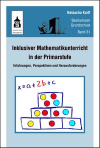 Bild vom Artikel Inklusiver Mathematikunterricht in der Primarstufe vom Autor Natascha Korff