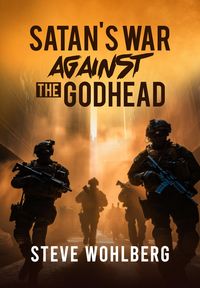 Produktbild: Satan's War Against the Godhead