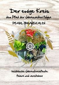 Produktbild: Der ewige Kreis - dem Pfad der Jahreszeiten folgen