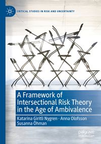Produktbild: A Framework of Intersectional Risk Theory in the Age of Ambivalence