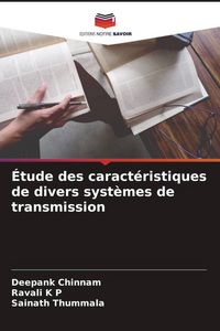 Produktbild: &Eacute;tude des caract&eacute;ristiques de divers syst&egrave;mes de transmission