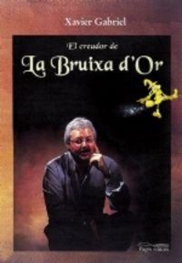 Produktbild: El creador de la Bruixa d'Or