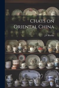 Produktbild: Chats on Oriental China