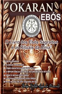 Produktbild: Okaran O Livro Dos Eb&oacute;s Sagrados E Os Rituais Da Alma"