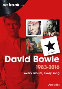 Produktbild: David Bowie 1983 to 2016 On Track
