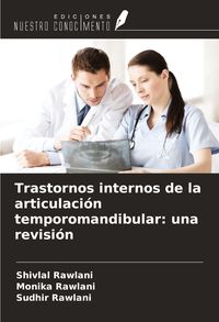 Produktbild: Trastornos internos de la articulaci&oacute;n temporomandibular: una revisi&oacute;n