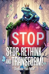 Produktbild: Stop, Rethink, and Transform!