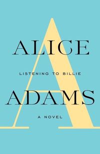 Bild vom Artikel Listening To Billie vom Autor Alice Adams