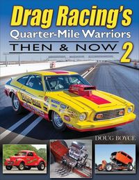 Produktbild: Drag Racing's Quarter-Mile Warriors II
