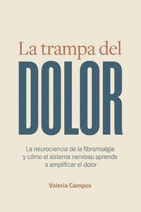 Produktbild: La trampa del dolor