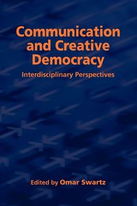 Produktbild: Communication and Creative Democracy