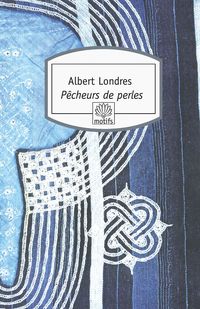 Bild vom Artikel Pêcheurs de perles vom Autor Albert Londres