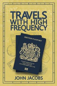 Produktbild: Jacobs, J: Travels with High Frequency