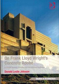 Produktbild: On Frank Lloyd Wright's Concrete Adobe