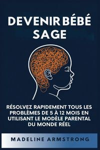 Produktbild: Devenir B&eacute;b&eacute; Sage