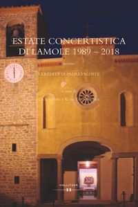 Bild vom Artikel Estate Concertistica Di Lamole 1989 - 2018 vom Autor Cecilia Gori