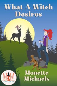 Produktbild: What A Witch Desires: Magic and Mayhem Universe