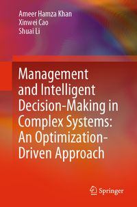 Produktbild: Management and Intelligent Decision-Making in Complex Systems: An Optimization-Driven Approach