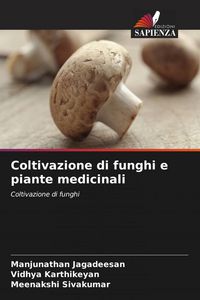 Produktbild: Coltivazione di funghi e piante medicinali