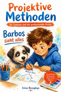 Produktbild: Barbos sieht alles. Projektive Zeichentechniken f&uuml;r Kinder