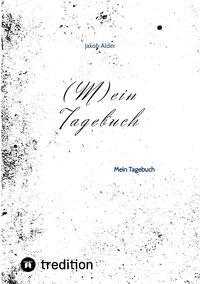 Produktbild: (M)ein Tagebuch