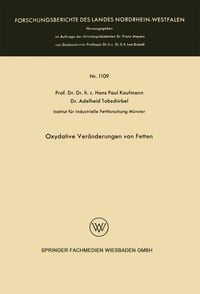 Produktbild: Oxydative Ver&auml;nderungen von Fetten