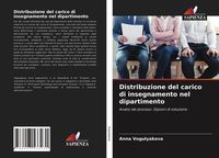 Produktbild: Distribuzione del carico di insegnamento nel dipartimento
