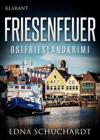Produktbild: Friesenfeuer - Ostfrieslandkrimi
