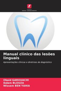 Produktbild: Manual cl&iacute;nico das les&otilde;es linguais