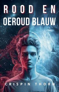 Produktbild: Rood en Oeroud Blauw