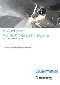 Produktbild: 6. Aachener K&uuml;hlschmierstoff-Tagung