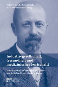Produktbild: Industriegesellschaft, Gesundheit und medizinischer Fortschritt