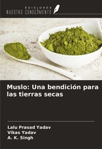 Produktbild: Muslo: Una bendici&oacute;n para las tierras secas