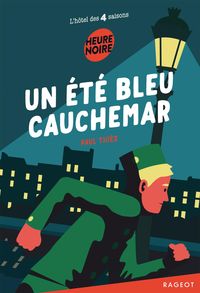 Produktbild: Un &eacute;t&eacute; bleu cauchemar