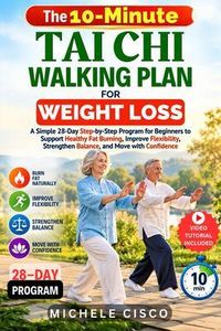 Produktbild: The 10-Minute Tai Chi Walking Plan for Weight Loss