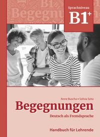 Produktbild: Begegnungen Deutsch als Fremdsprache B1+: Handbuch f&uuml;r Lehrende
