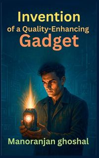 Produktbild: Inventio of a Quality-Enhancing Gadget