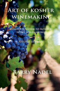 Produktbild: Art of Kosher Wine Making 2nd Edition