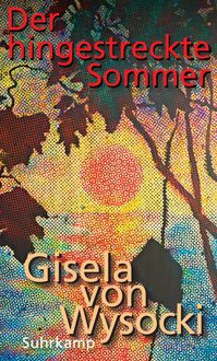 Produktbild: Der hingestreckte Sommer